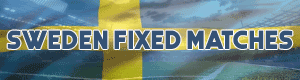 Sweden Fixed Matches